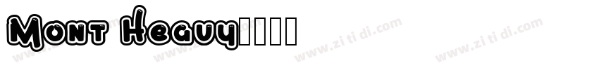 Mont Heavy字体转换